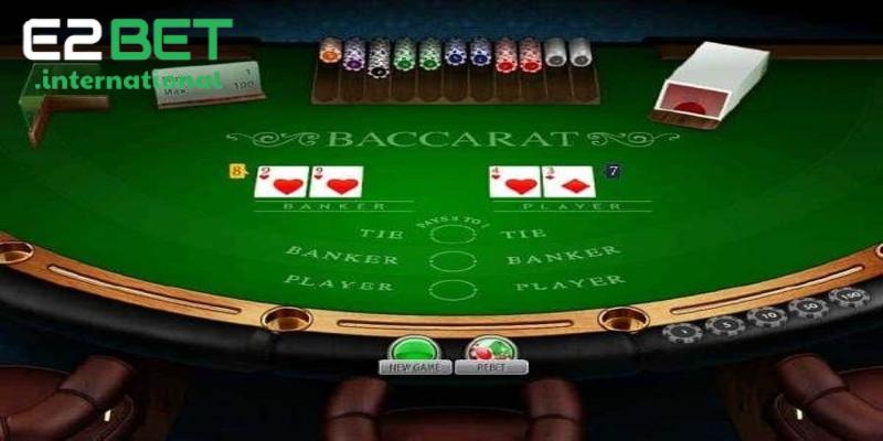 Baccarat E2bet luôn là một trong những trò chơi bài hấp dẫn nhất