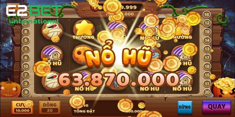 Nổ hũ E2bet là một trò chơi cá cược trực tuyến đơn giản nhưng đầy kịch tính