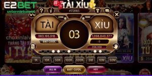 Tài Xỉu E2BET - Cách Chơi Tài Xỉu Online Luôn Thắng
